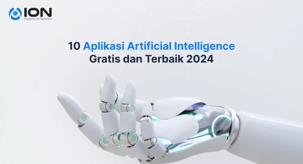 10 Aplikasi Artificial Intelligence Gratis dan Terbaik 2024