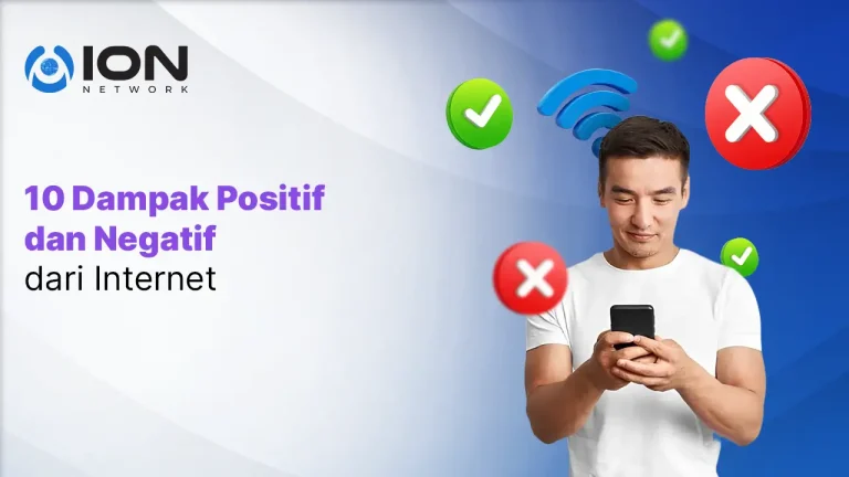 10 Dampak Positif dan Negatif dari Internet