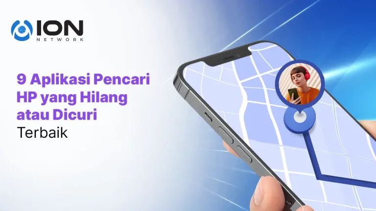 9 Aplikasi Pencari HP yang Hilang atau Dicuri Terbaik