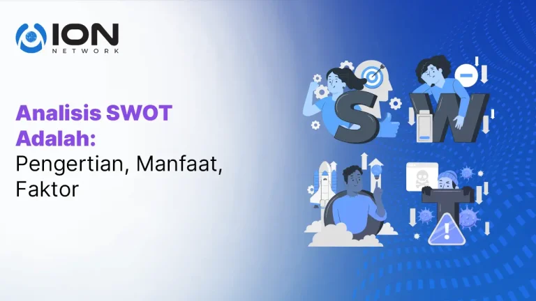 Analisis SWOT Adalah
