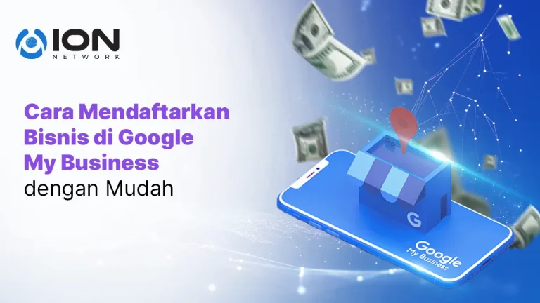 Cara Mendaftarkan Bisnis di Google My Business
