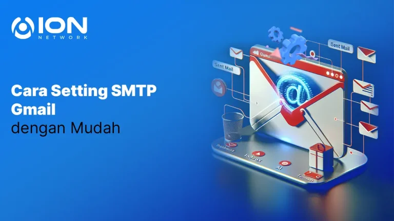 Cara Setting SMTP Gmail