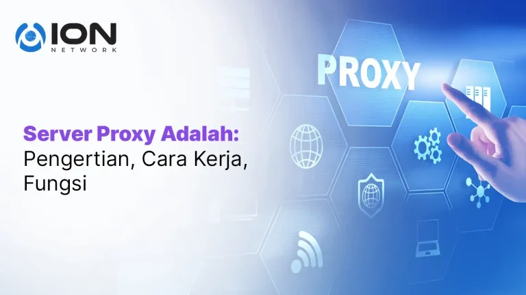 Server Proxy Adalah