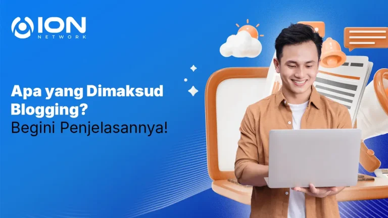Apa yang Dimaksud Blogging?