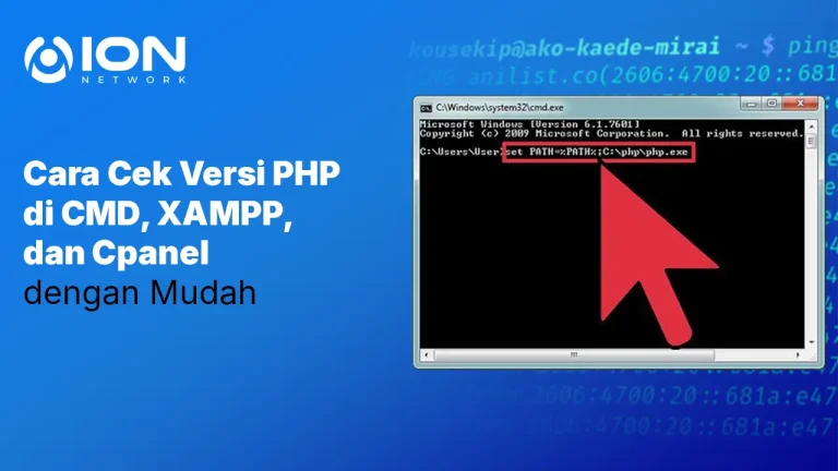 Cara Cek Versi PHP di CMD, XAMPP, dan Cpanel dengan Mudah