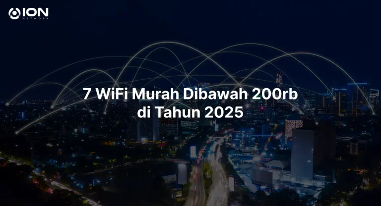 7 WiFi Murah Dibawah 200rb di Tahun 2025