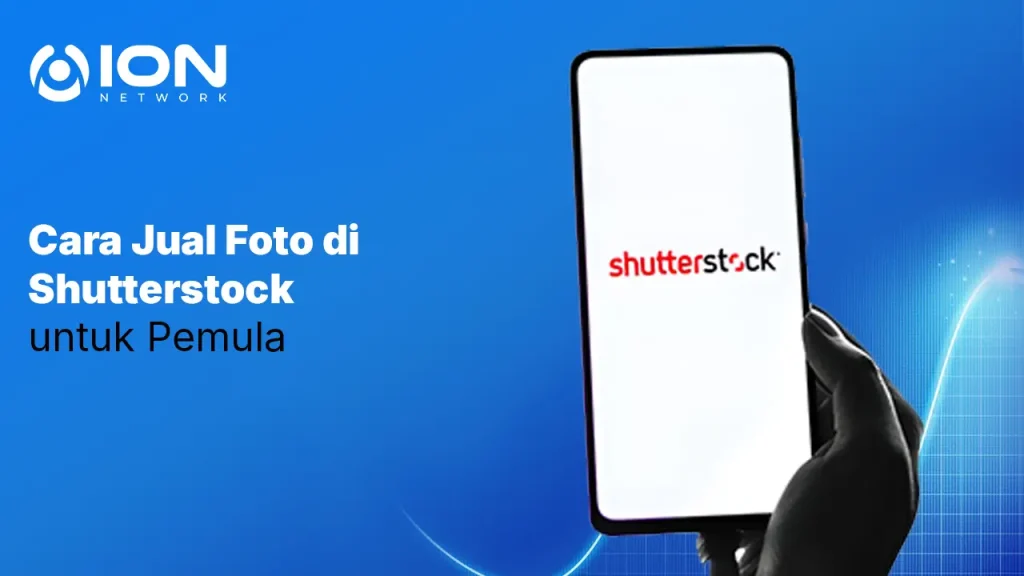 Cara Jual Foto di Shutterstock untuk Pemula