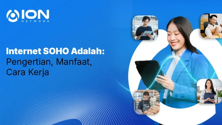 Internet SOHO Adalah