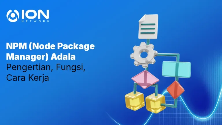 NPM (Node Package Manager) Adalah