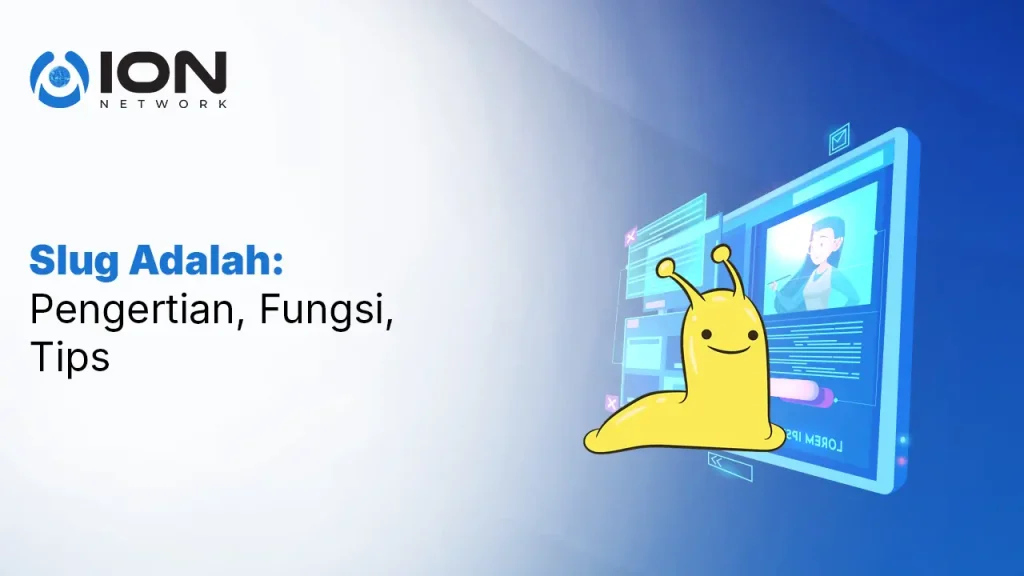 Slug Adalah