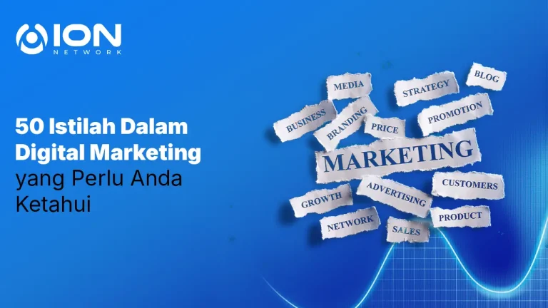 50 Istilah Dalam Digital Marketing yang Perlu Anda Ketahui