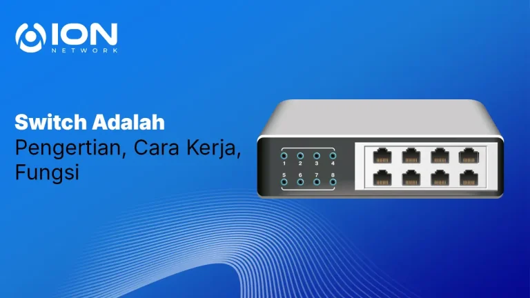 Switch Adalah