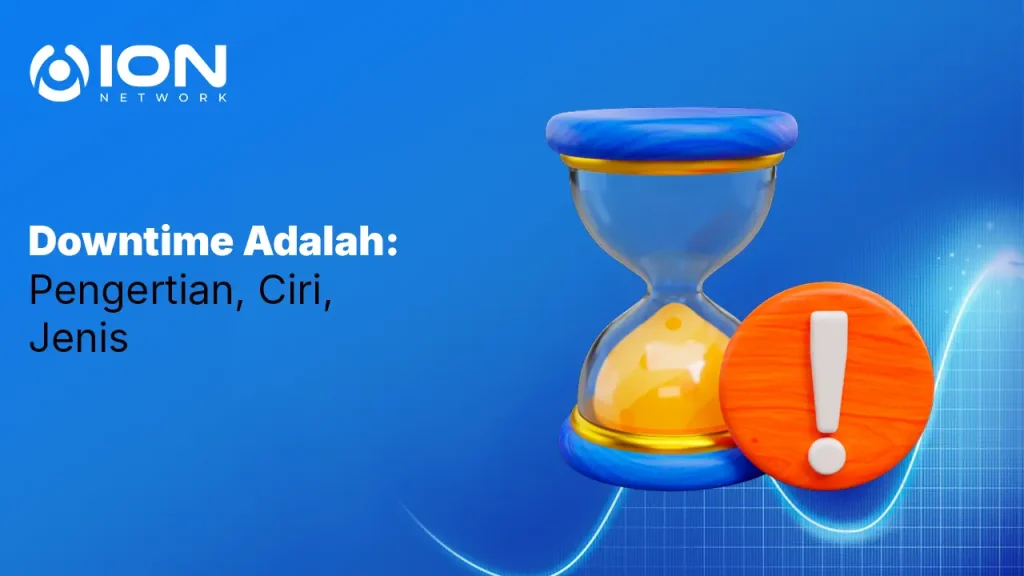 Downtime Adalah