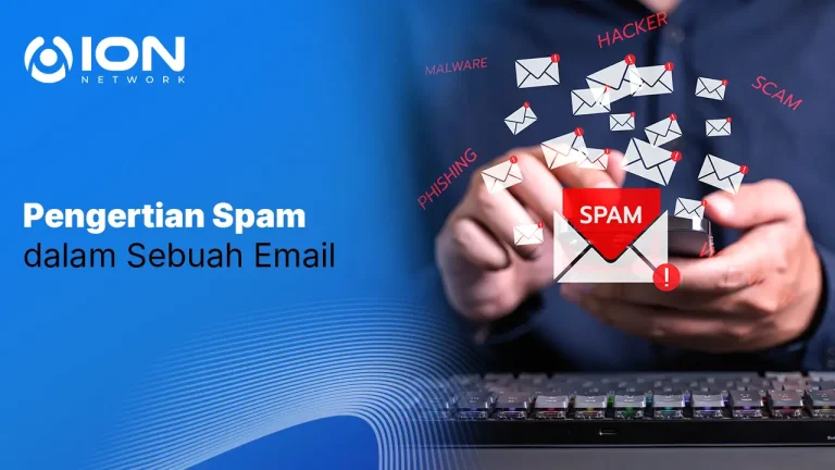 Pengertian Spam dalam Sebuah Email