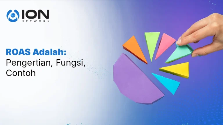 ROAS Adalah: Pengertian, Fungsi, Contoh