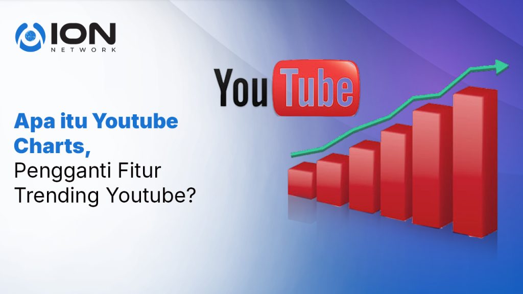 Apa Itu Youtube Charts, Pengganti Fitur Tranding Youtube