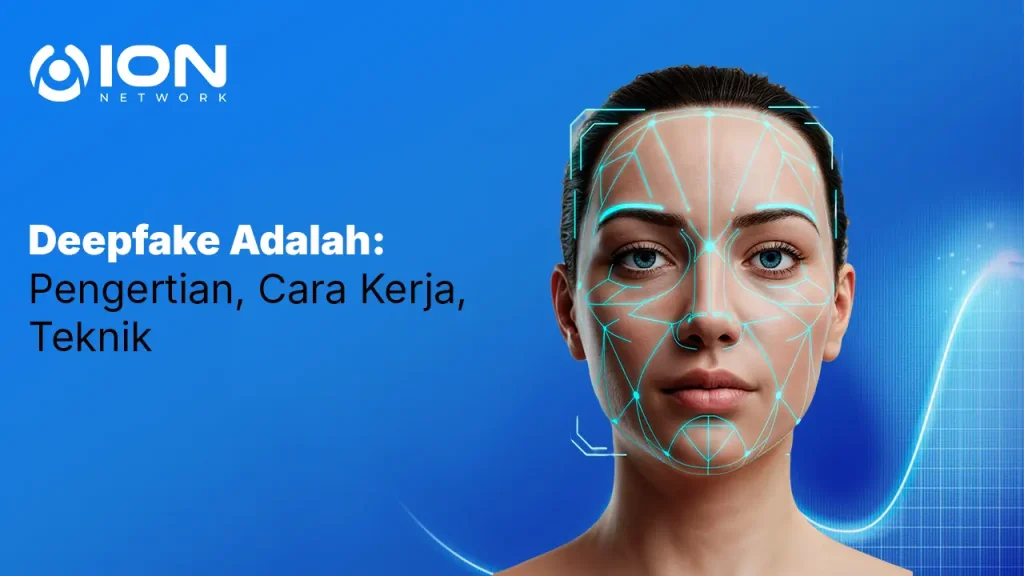Deepfake Adalah