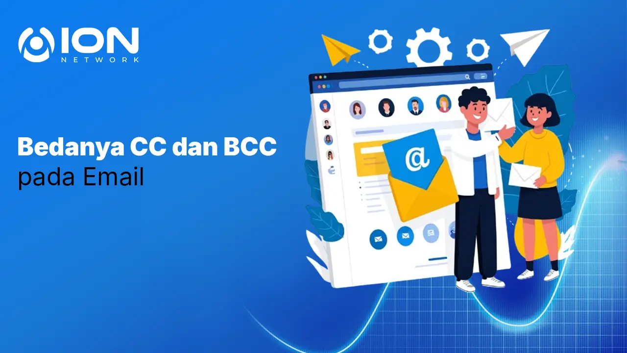 Bedanya CC dan BCC pada Email