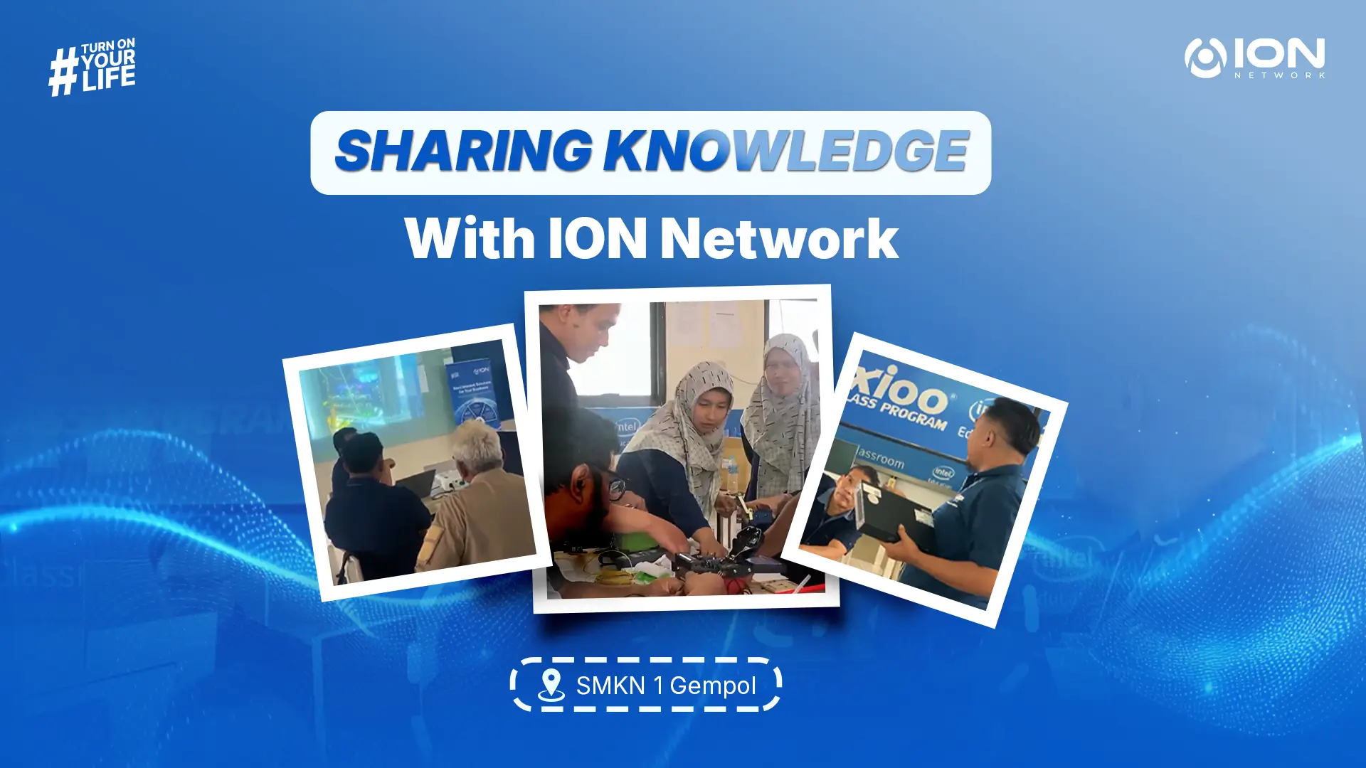 ION Network Berbagi Ilmu Fiber Optic untuk Guru TKJ SMKN 1 Gempol