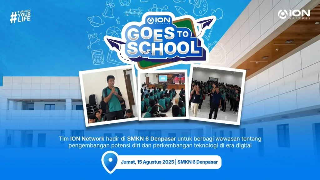 ION Network Hadir di SMKN 6 Denpasar Lewat Program ION Goes to School