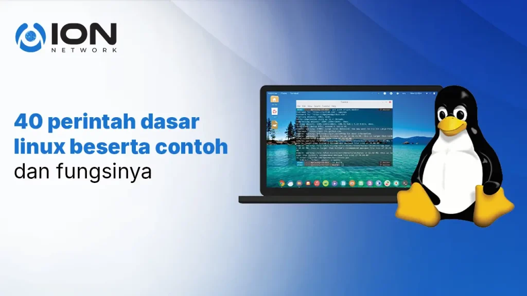 40 perintah dasar linux beserta contoh dan fungsinya