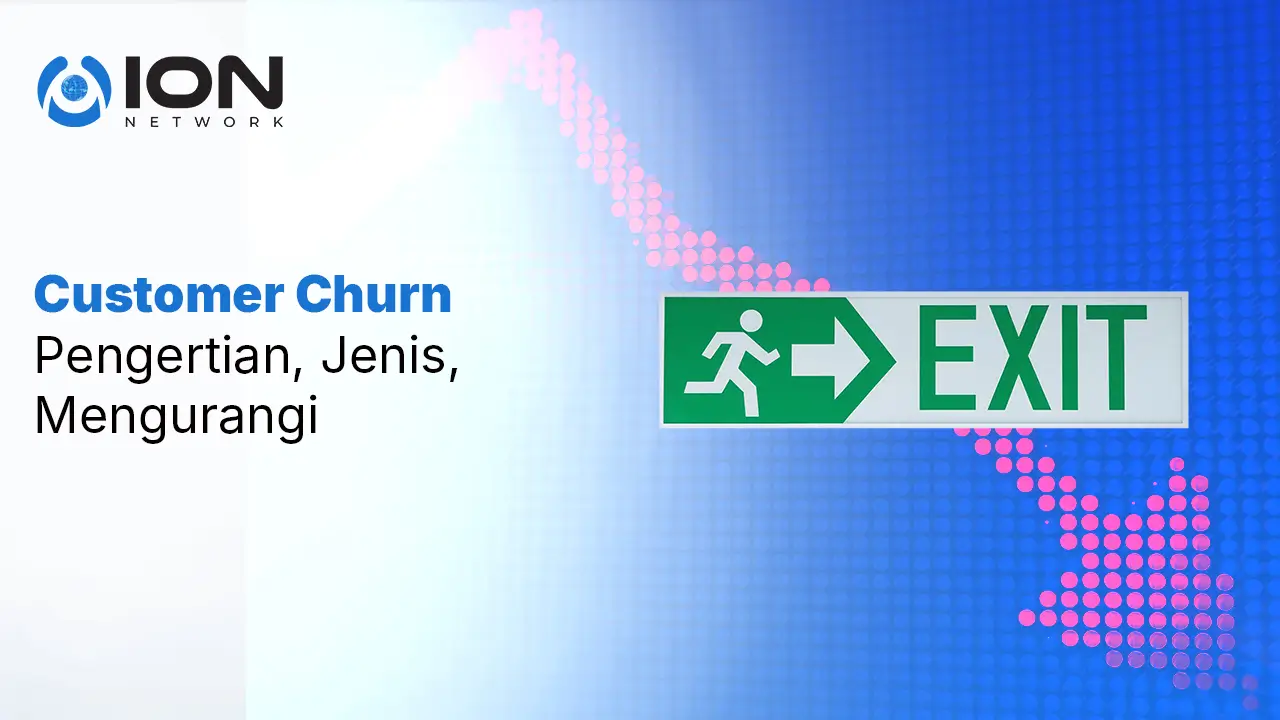 Customer Churn Adalah: Pengertian, Jenis, Mengurangi