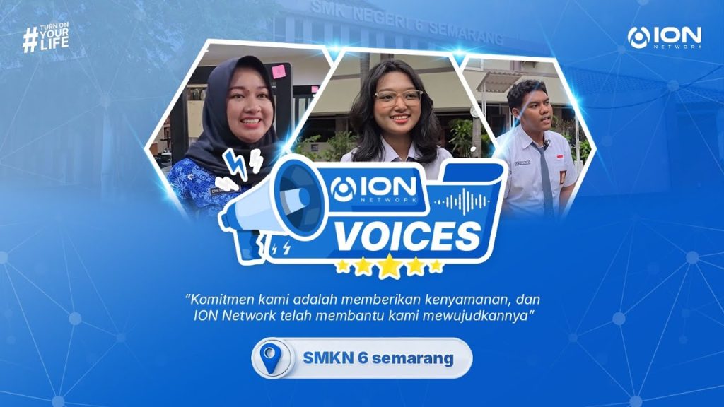 ION Network Gelar ION Voces di SMK Negeri 6 Semarang, Dukung Pembelajaran Digital Berbasis Konektivitas