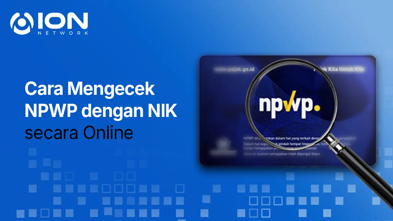 Cara Mengecek NPWP dengan NIK secara Online