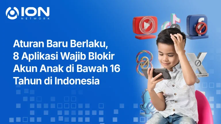 Aturan Baru Berlaku, 8 Aplikasi Wajib Blokir Akun Anak di Bawah 16 Tahun di Indonesia