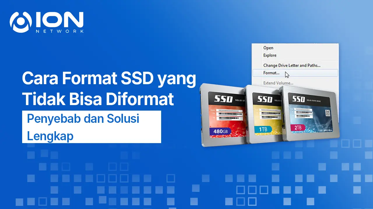 Cara Format SSD yang Tidak Bisa Diformat, Penyebab dan Solusi Lengkap