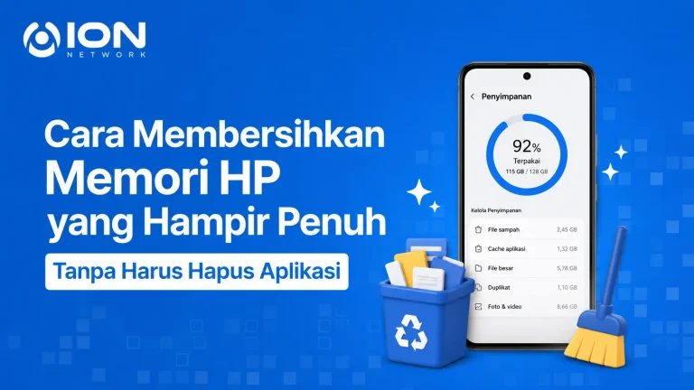 Cara Membersihkan Memori HP yang Hampir Penuh Tanpa Harus Hapus Aplikasi