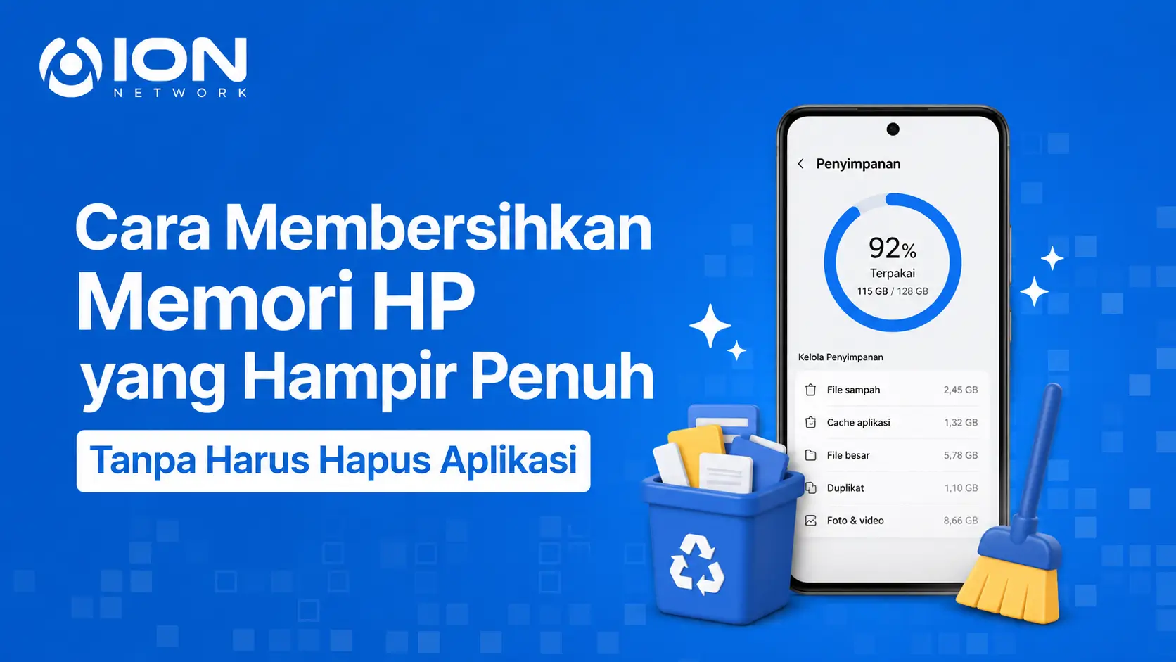 Cara Membersihkan Memori HP yang Hampir Penuh Tanpa Harus Hapus Aplikasi