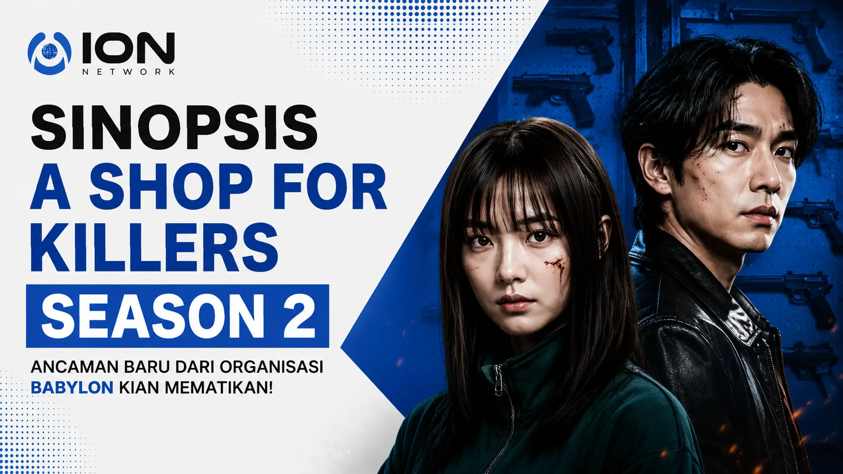 Sinopsis A Shop for Killers Season 2, Lee Dong Wook Kembali Hadapi Organisasi Pembunuh Babylon