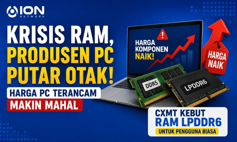 Krisis RAM Bikin Produsen PC Putar Otak, Harga Komputer Terancam Makin Mahal