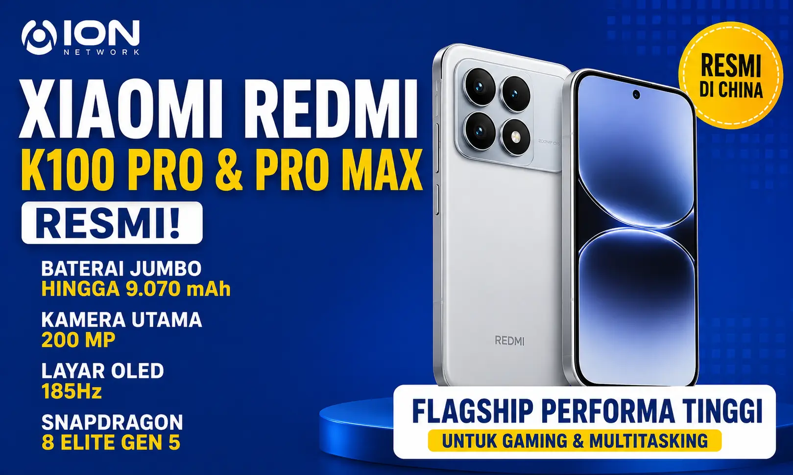 Xiaomi Redmi K100 Pro dan Pro Max Resmi, Bawa Baterai hingga 9.070 mAh dan Kamera 200 MP
