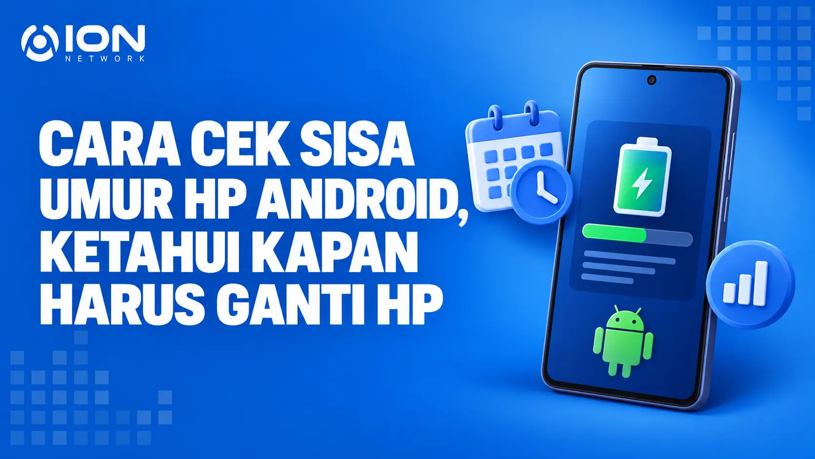 Cara Cek Sisa Umur HP Android, Ketahui Kapan Harus Ganti HP