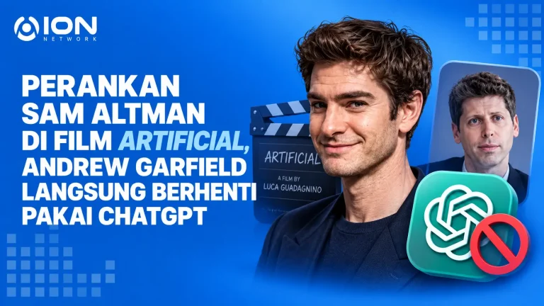 Perankan Sam Altman di Film Artificial, Andrew Garfield Langsung Berhenti Pakai ChatGPT